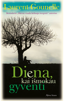 Diena, kai išmokau gyventi. E.knyga - Laurent Gounelle