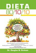 Dieta 80/10/10 - Dr. Douglas N. Graham