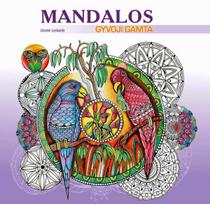 Mandalos. Gyvoji gamta - Jūratė Leikaitė