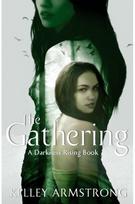 Gathering: Book 1 of the Darkness Rising Series Book 1 of the Darkness Rising Series