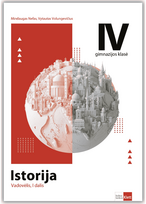 Istorija. Vadovėlis 12 (IV gimnazijos) klasei, I dalis