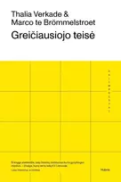 Audio Greičiausiojo teisė. Kaip susigrąžinti mūsų miestų gatves - Thalia Verkade, Marco te Broemmelstroet
