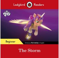 Ladybird Readers Beginner Level – My Little Pony – The Storm (ELT Graded Reader)