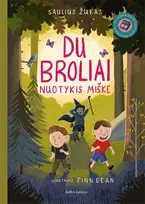 Du broliai. Nuotykis miške (knyga su defektais)