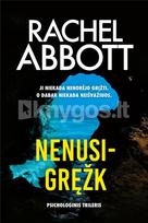 Nenusigręžk (Stefanė King) - Rachel Abbott