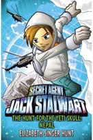 Jack Stalwart: The Hunt for the Yeti Skull: Nepal: Book 13 Nepal: Book 13