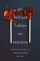 Jei būtum buvęs su manim - Laura Nowlin