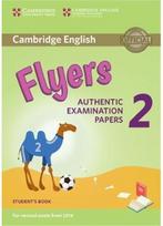Cambridge English Young Learners 2 for Revised Exam from 2018 Flyers Students Book: Authentic Examination Papers Examination Papers