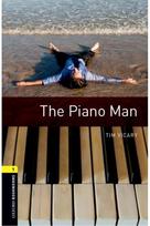 Oxford Bookworms Library: Level 1: The Piano Man