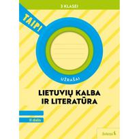 Lietuvių kalba ir literatūra. Užrašai 3 klasei, 2 dalis (pagal 2022 m. BUP). Serija TAIP!
