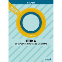 Etika. Užrašai 3 klasei (pagal 2022 m. BUP). Serija TAIP!