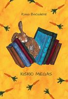 Kiškio miegas - Rasa Bačiulienė