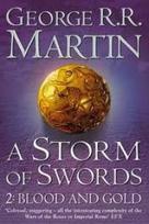 A Song of Ice and Fire 03. Storm of Swords 2. Blood and Gold - George R. R. Martin
