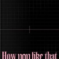 BLACKPINK - BLACKPINK SPECIAL EDITION [How You Like That]