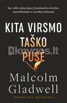Kita virsmo taško pusė - Malcolm Gladwell