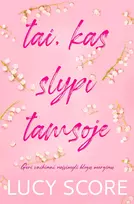 Audio Tai, kas slypi tamsoje - Lucy Score