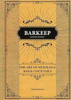 Barkeep - Miksologijos menas, baras ir kokteiliai
