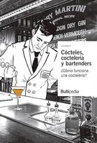 Cócteles, coctelería ir barmenai