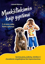 Mankštinkimės kaip gyvūnai