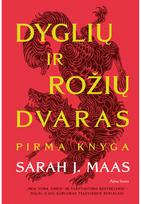 Dyglių ir rožių dvaras. Pirma knyga. Audioknyga - Sarah J. Maas