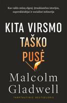 Kita virsmo taško pusė - Malcolm Gladwell