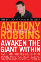 Awaken the Giant Within - Anthony Robbins