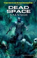 Dead Space: Salvage - Anthony Johnston