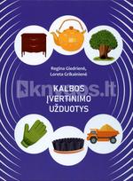 Kalbos įvertinimo užduotys - Regina Giedrienė, Loreta Grikainienė