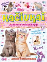 Pūkuotieji bičiuliai. Kačiukai