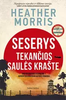 Audio Seserys tekančios saulės krašte - Heather Morris