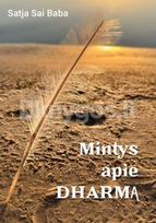 MINTYS APIE DHARMĄ. Antras pataisytas leidimas - Satja Sai Baba