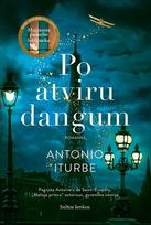 Po atviru dangum - Antonio Iturbe