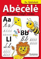 Abėcėlė. Mokomės rašyti raides