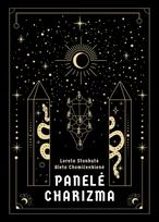 Panelė Charizma - Loreta Stonkutė, Aleta Chomičenkienė