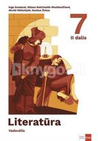 Literatūra. Vadovėlis 7 klasei, 2 dalis - Inga Gresienė, Gitana Notrimaitė-Muzikevičienė, Akvilė Rėklaitytė, Saulius Žukas