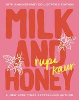 Milk and Honey: Deluxe 10th Anniversary Collectors Edition - Poetry