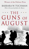 The Guns of August: The Pulitzer Prize-Winning Classic About the Outbreak of World War I - Barbara W. Tuchman