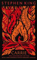 Carrie. Fiftieth Anniversary CLASSIC EDITION: Fiftieth Anniversary CLASSIC EDITION with a new introduction by Margaret Atwood