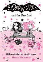Isadora Moon and the New Girl