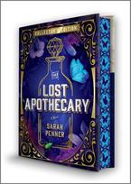 The Lost Apothecary Collectors Edition: A Novel