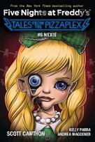 Five Nights at Freddys: Tales from the Pizzaplex 06. Nexie