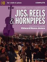 Jigs, Reels & Hornpipes - Violine (2 Violinen) und Klavier, Gitarre ad libitum.: Traditional fiddle music from around the world.