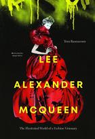 Lee Alexander McQueen: The Illustrated World of a Fashion Visionary