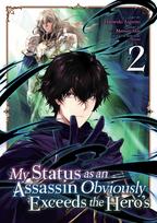 My Status as an Assassin Obviously Exceeds the Heros (Manga) Vol. 2