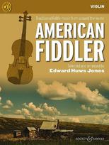The American Fiddler (Neuausgabe). (2 Violinen), Gitarre: Traditional fiddle music from around the world. Violine (2 Violinen), Gitarre ad libitum.