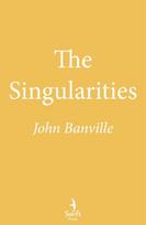 The Singularities: A Novel