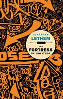 The Fortress of Solitude: A Novel