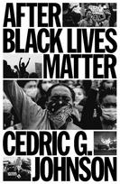 After Black Lives Matter: Policing and Anti-Capitalist Struggle