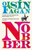 Nobber: A zany, plague-ridden tale of greed and gore