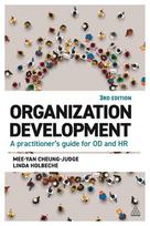 Organization Development: A Practitioners Guide for OD and HR